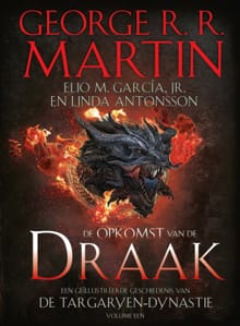 De Opkomst van de Draak - George R.R. Martin, Elio M. Garcia