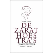De Zarathoestra’s - Frank Adam