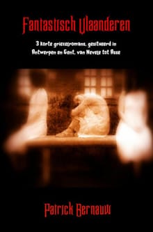 Fantastisch Vlaanderen - Patrick Bernauw
