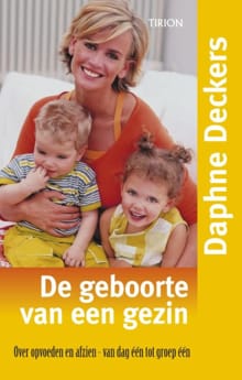 Geboorte van een gezin - Daphne Deckers