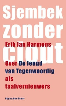 Sjembek zonder clout - Erik Jan Harmens