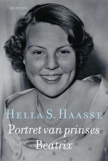 Portret van prinses Beatrix - Hella S. Haasse