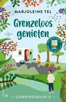Grenzeloos genieten - Marjoleine Tel