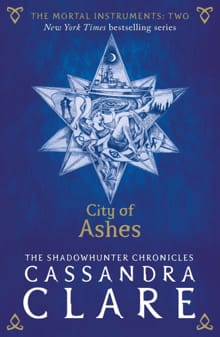 The Mortal Instruments 2: City of Ashes -  Clare, Cassandra, Cassandra Clare
