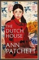 The Dutch House - Ann Patchett, Patchett Ann