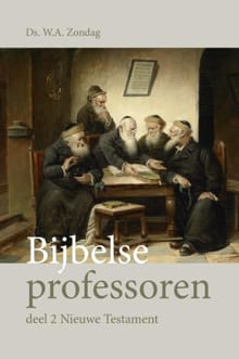 Bijbelse professoren - W.A. Zondag