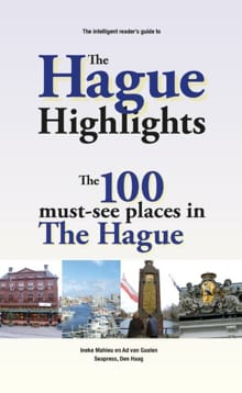 The Hague Highlights - Ineke Mahieu, Ad van Gaalen