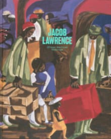 Jacob Lawrence - Robbert Roos, Elsa Smithgall, ...