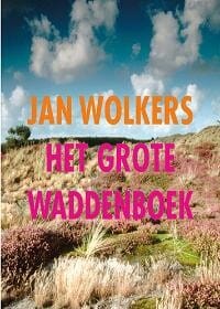 Waddenboek - J. Wolkers, Jan Wolkers