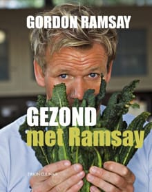 Gezond met Ramsay - G. Ramsay