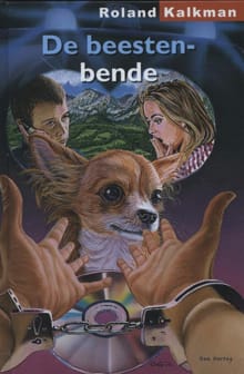 De beestenbende - Roland Kalkman