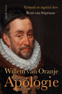 Apologie - René van Stipriaan, Willem van Oranje