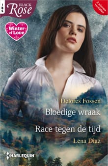 Bloedige wraak / Race tegen de tijd - Delores Fossen, Lena Diaz