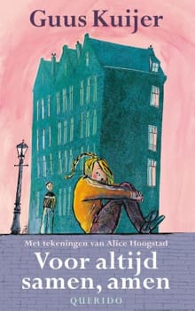 Voor altijd samen, amen - Guus Kuijer