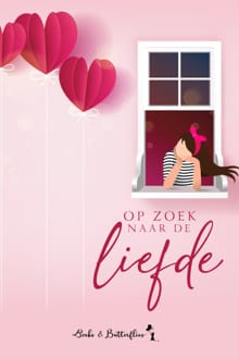Op zoek naar de liefde - Sara Goossens, Cecile Koops, ...