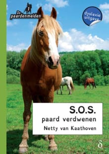 S.O.S. paard verdwenen - Netty van Kaathoven