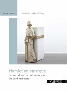 Hamlet en entropie - Jean Paul Van Bendegem
