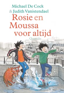 Rosie en Moussa voor altijd - Michael de Cock