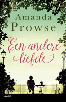 Een andere liefde - Amanda Prowse