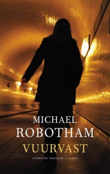 Vuurvast - Michael Robotham