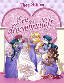 Een droombruiloft - Thea Stilton