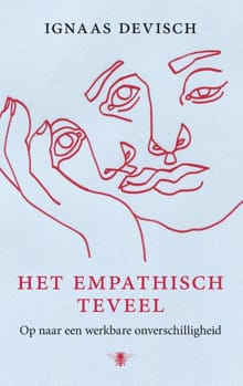 Het empathisch teveel - Ignaas Devisch