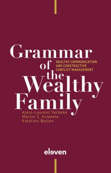 Grammar of the Wealthy Family - Alain-Laurent Verbeke, Martin C. Euwema, ...