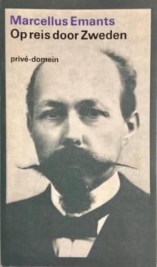Op reis door Zweden - Marcellus Emants,  Emants