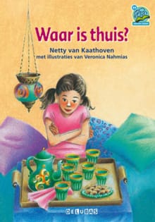 Waar is thuis? - Netty van Kaathoven