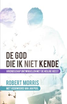 De God die ik niet kende - Robert Morris