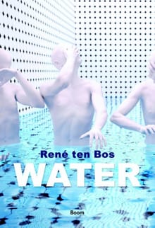 Water - René ten Bos