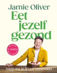 Eet jezelf gezond - Jamie Oliver