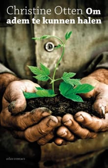 Om adem te kunnen halen - Christine Otten
