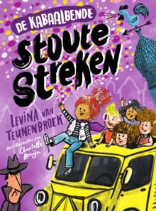 De Kabaalbende - Stoute Streken - Levina van Teunenbroek