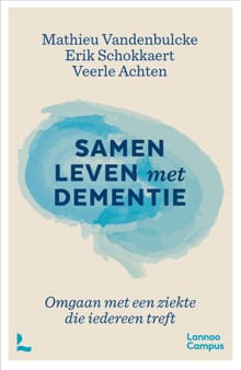 Samen leven met dementie - Mathieu Vandenbulcke, Erik Schokkaert, ...