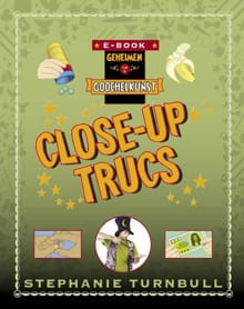 Close-up trucs - Stephanie Turnbull