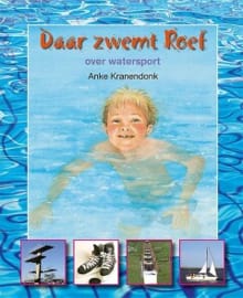 Daar zwemt Roef - Anke Kranendonk, A. Kranendonk