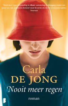Nooit meer regen - Carla de Jong
