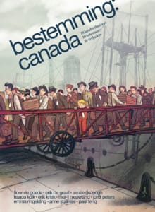 Bestemming: Canada - Hanco Kolk, Erik Kriek, ...