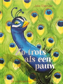 Zo trots als een pauw - Joke Eikenaar