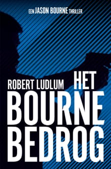Het Bourne bedrog - Robert Ludlum