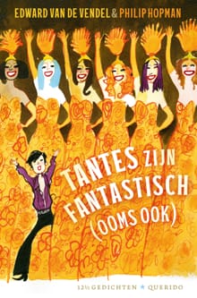 Tantes zijn fantastisch (ooms ook) - Edward van de Vendel