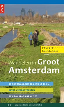 Wandelen in Groot Amsterdam - Rutger Burgers