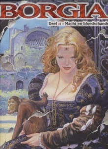 Borgia 2 Macht en Bloedschande - Milo Manara