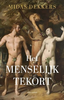 Het menselijk tekort - Midas Dekkers