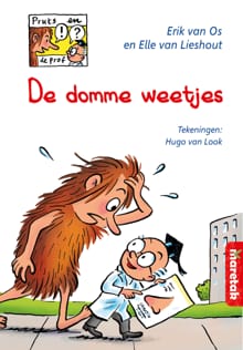 De domme weetjes - makkelijk lezen 8+ - Erik van Os, Elle van Lieshout