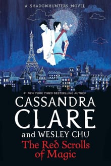 The Red Scrolls of Magic - Cassandra Clare,  Wesley Chu