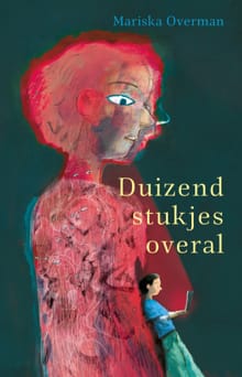 Duizend stukjes overal - Mariska Overman