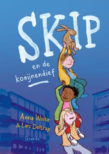 Skip en de konijnendief - Anna Woltz