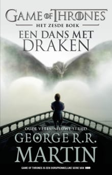 Een dans met draken - 1 Oude vetes, nieuwe strijd - George R.R. Martin